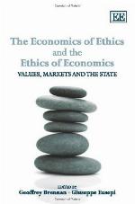 The Economics Of Ethics And The Ethics Of Economics