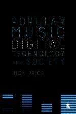 Popular Music, Digital Technology and Society