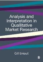 Analysis and Interpretation in Qualitative Market Research