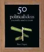 50 Political Ideas You Really Need to Know