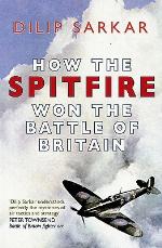 How the Spitfire Won the Battle of Britain