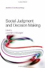 Social Judgment and Decision Making