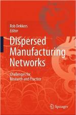 Dispersed Manufacturing Networks