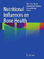 Nutritional Influences on Bone Health