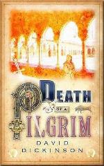 Death of a Pilgrim. David Dickinson