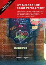 We Need to Talk about Pornography