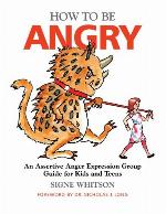 How to Be Angry