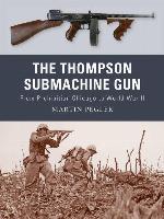 The Thompson Submachine Gun