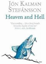 Heaven and Hell. J[n Kalman Stefnsson