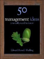 50 Management Ideas You Really Need to Know