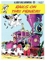 Lucky Luke--Volume 32--Rails on the Prairie