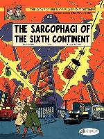 Blake & Mortimer--Volume 9--The Sarcophagi of the Sixth Continent (Part 1)