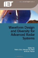 Waveform Design and Diversity for Advanced Radar Systems