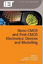 Nano-CMOS and Post-CMOS Electronics