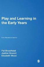 Play and Learning in the Early Years