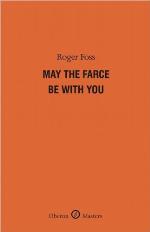 May the farce be with you