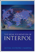 The Legal Foundations of INTERPOL