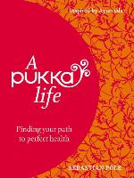 A Pukka Life