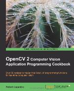 Opencv 2 Computer Vision Application Programming Cookbook