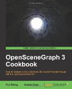 Openscenegraph 3 Cookbook