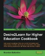 Desire2learn for Higher Education Cookbook