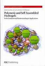 Polymeric and Self Assembled Hydrogels
