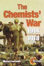 The Chemists' War: 1914-1918
