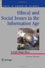 Ethical and Social Issues in the Information Age