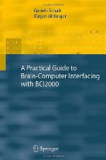 Introduction to Brain-Computer Interfacing Using BCI2000