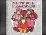 Making Dolls and Dolls' Clothes (Crafts)