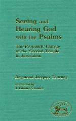 Seeing and Hearing God with the Psalms