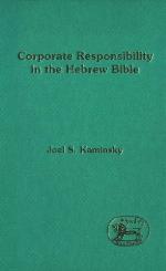 Corporate Responsibility in the Hebrew Bible