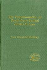 The Transformation of Torah from Scribal Advice to Law