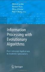 Information Processing with Evolutionary Algorithms
