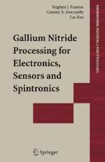 Gallium Nitride Processing for Electronics, Sensors and Spintronics
