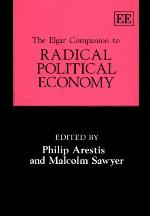 The Elgar Companion To Radical Political Economy