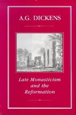 Late Monasticism and Reformation
