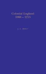 Colonial England, 1066-1215