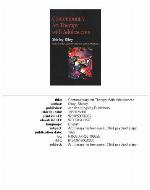 Contemporary Art Therapy With Adolescents