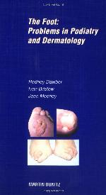 The Foot: Pocketbook: Problems in Podiatry and Dermatology (Martin Dunitz Medical Pocket Books)