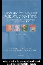 Restorative Techniques in Paediatric Dentistry