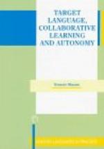 Target Language, Collaborative Learning and Autonomy