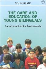 The Care and Education of Young Bilinguals