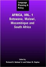 Language Planning and Policy in Africa, Vol 1