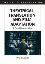 Theatrical Translation and Film Adaptation