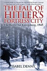 The Fall of Hitler's Fortress City