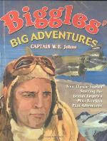 Biggles' Big Adventures