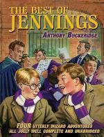 The Best of Jennings: Jennings Goes to School/ Jennings Follows a Clue/ Jennings' Little Hut/ Jennings and Darbishire