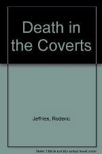 Death In The Coverts