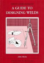 A Guide to Designing Welds